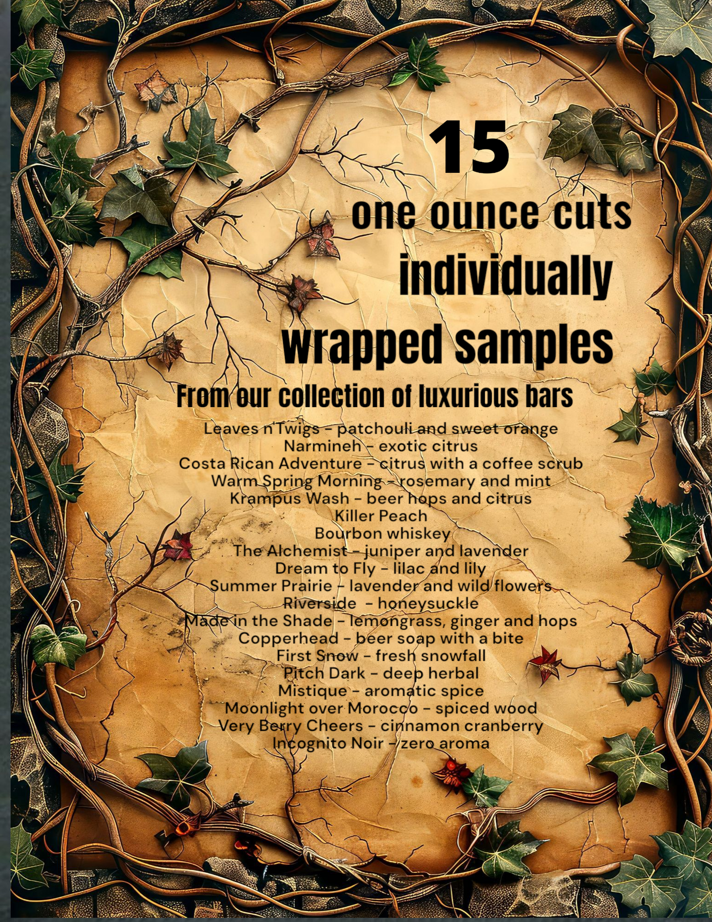 A label resembling parchment paper covered in ivy with a detailed listing of the 15 individually wrapped bar soap samples inside the cardboard box.